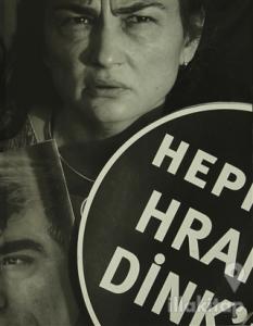 Hepimiz Hrant Dink'iz