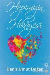 Hepimizin Hikayesi