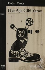 Her Aşk Gibi Yarım