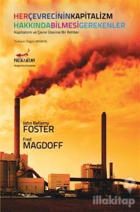 Her Çevrecinin Kapitalizm Hakkında Bilmesi Gerekenler