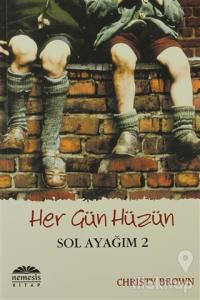 Her Gün Hüzün - Sol Ayağım 2
