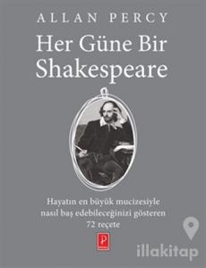 Her Güne Bir  Shakespeare