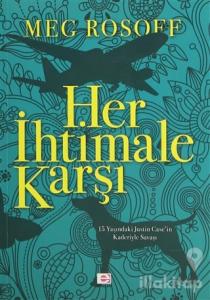 Her İhtimale Karşı