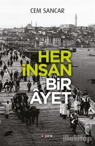 Her İnsan Bir Ayet