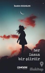 Her İnsan Bir Şiirdir