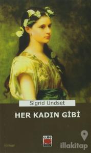Her Kadın Gibi