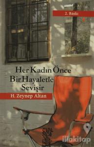 Her Kadın Önce Bir Hayaletle Sevişir