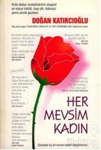 Her Mevsim Kadın