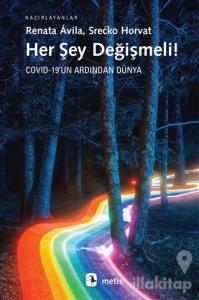 Her Şey Değişmeli!