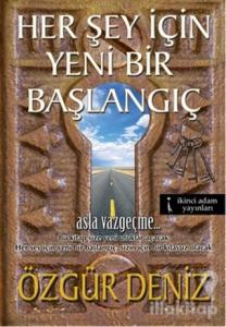 Her Şey İçin Yeni Bir Başlangıç