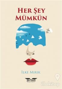 Her Şey Mümkün