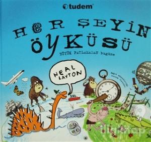 Her Şeyin Öyküsü (3 Boyutlu) (Ciltli)