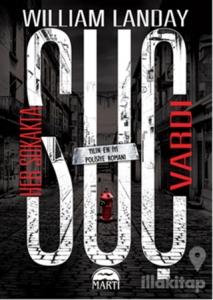 Her Sokakta Suç Vardı