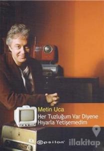 Her Tuzluğum Var Diyene Hıyarla Yetişemedim Sesli Kitaplar 1 CD