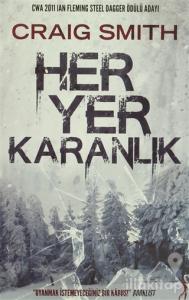 Her Yer Karanlık