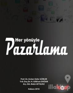 Her Yönüyle Pazarlama