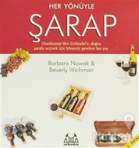 Her Yönüyle Şarap