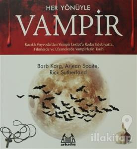 Her Yönüyle Vampir