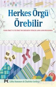 Herkes Örgü Örebilir