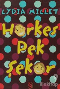 Herkes Pek Şeker