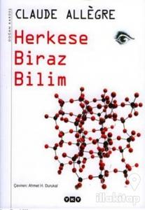 Herkese Biraz Bilim (Ciltli)