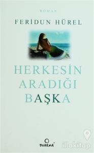 Herkesin Aradığı Başka