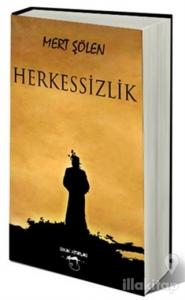 Herkessizlik