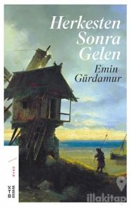 Herkesten Sonra Gelen