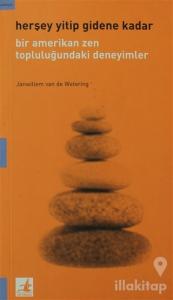 Herşey Yitip Gidene Kadar