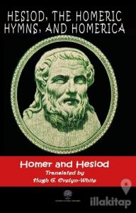 Hesiod, The Homeric Hymns, And Homerica