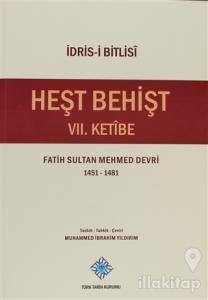 Heşt Behişt 7. Ketibe