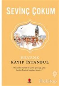 Hevenk: Kayıp İstanbul