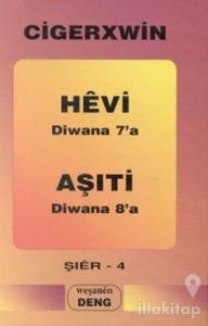 Hevi: Diwana 7'a - Aşıti: Diwana 8'a