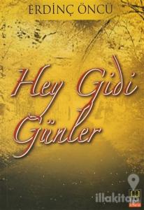 Hey Gidi Günler