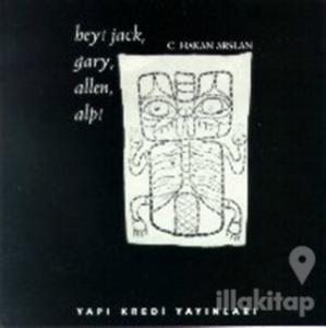 Hey! Jack, Gary, Allen, Alp!