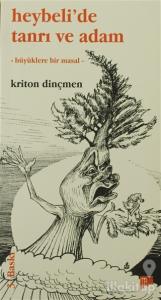 Heybeli'de Tanrı ve Adam
