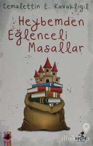Heybemden Eğlenceli Masallar