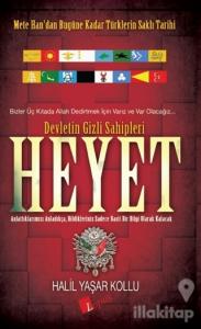 Heyet: Devletin Gizli Sahipleri