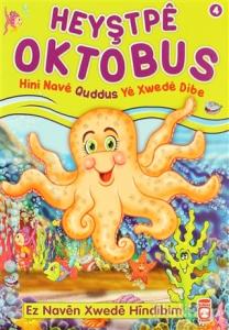 Heyştpeya Oktabus - Hini Nave Quddus Ye Xwede Dibe