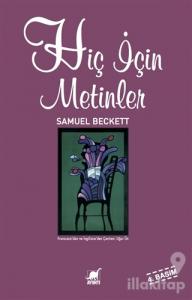 Hiç İçin Metinler ve Uzun Öyküler