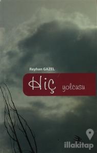 Hiç Yolcusu
