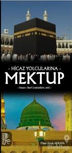 Hicaz Yolcularına Mektup