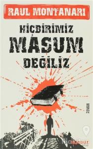 Hiçbirimiz Masum Değiliz