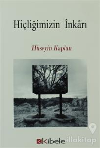 Hiçliğimizin İnkarı