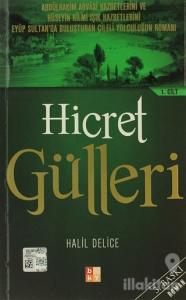 Hicret Gülleri (2 Cilt Takım)