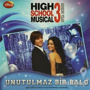 High School Musical 3 - Unutulmaz Bir Balo