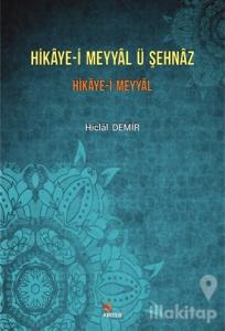 Hikaye-i Meyyal Ü Şehnaz