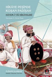 Hikaye Peşinde Koşan Padişah