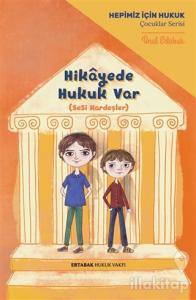 Hikayede Hukuk Var (Ciltli)