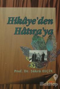 Hikaye'den Hatıra'ya